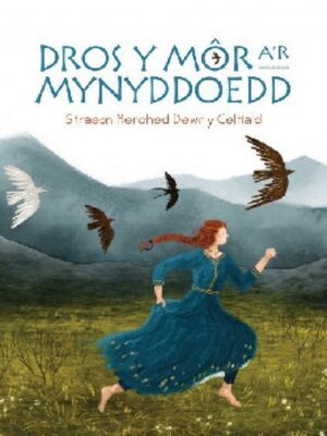 cover image of Dros y Môr a'r Mynyddoedd